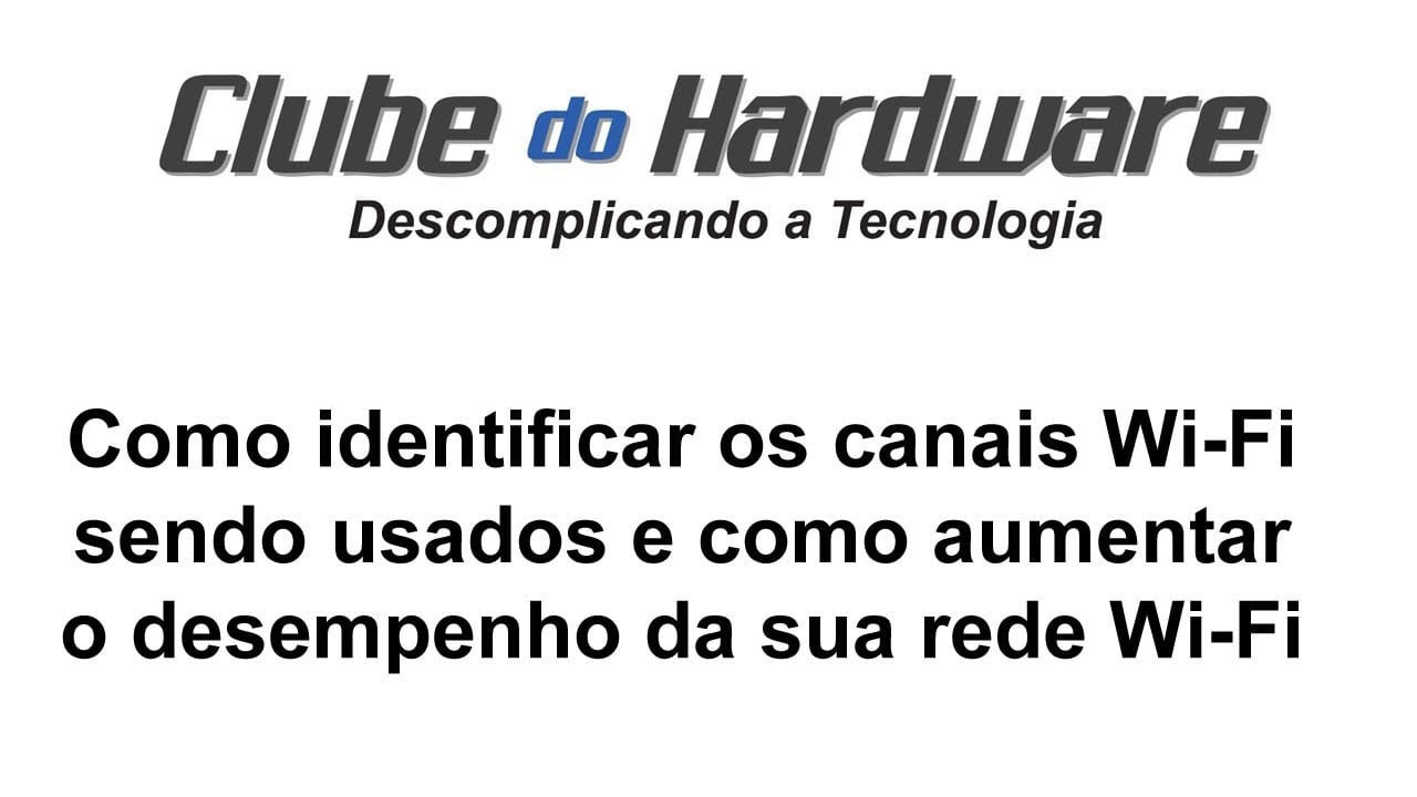 Análise de redes Wi-Fi para aumentar o desempenho